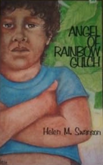 Angel of Rainbow&nbsp;Gulch