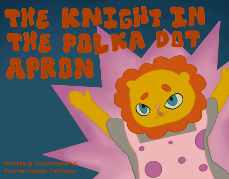The Knight in the Polka Dot&nbsp;Apron